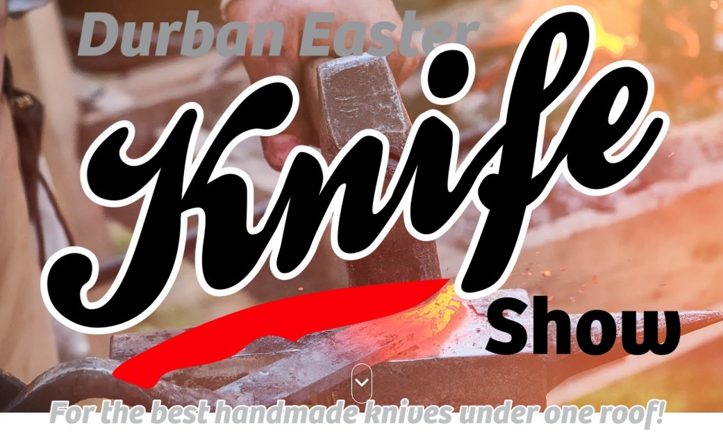 Durban Easter Knife Show